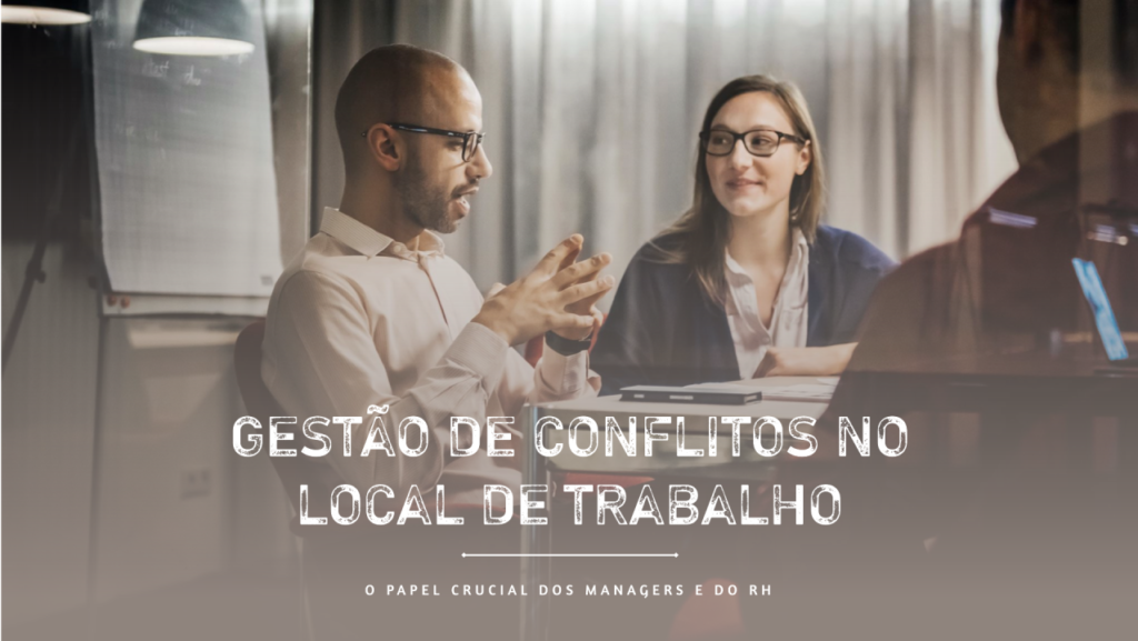 Gestão de Conflitos no local de trabalho