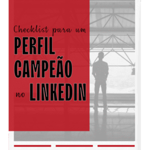 Checklist para um perfil campeao no LinkedIn_riiaRH