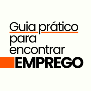 Guia Prático para Encontrar Emprego